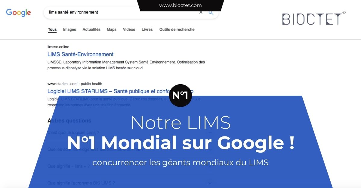 Bioctet Fait Son Entrée : Notre Solution LIMS Devient N°1 Mondial sur Google !
